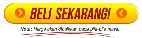 Beli Sekarang! Nota: harga akan dinaikkan pada bila-bila masa